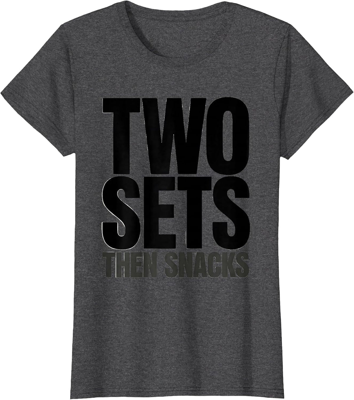 Women's Two Sets Then Snacks Funny Guinea Pig Weightlifting Gym Meme T-Shirt - Dark Heather Grey