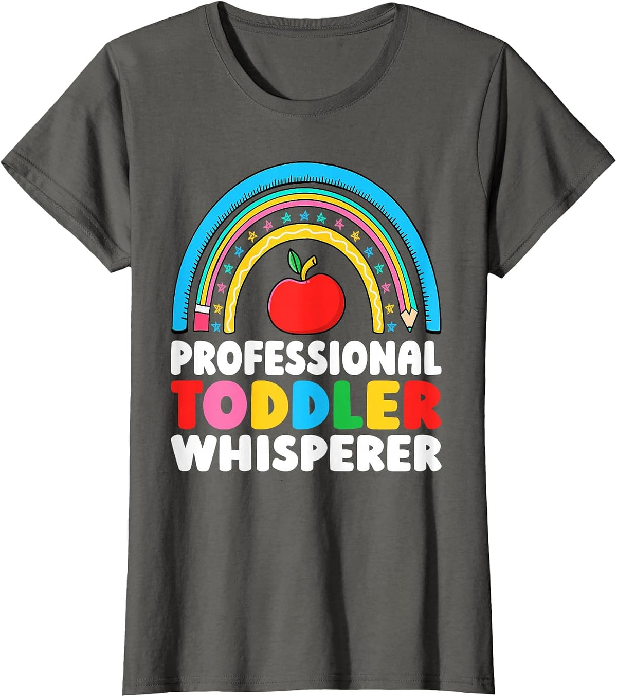 Professional Toddler Whisperer Daycare Teacher T-Shirt - Asphalt Grey