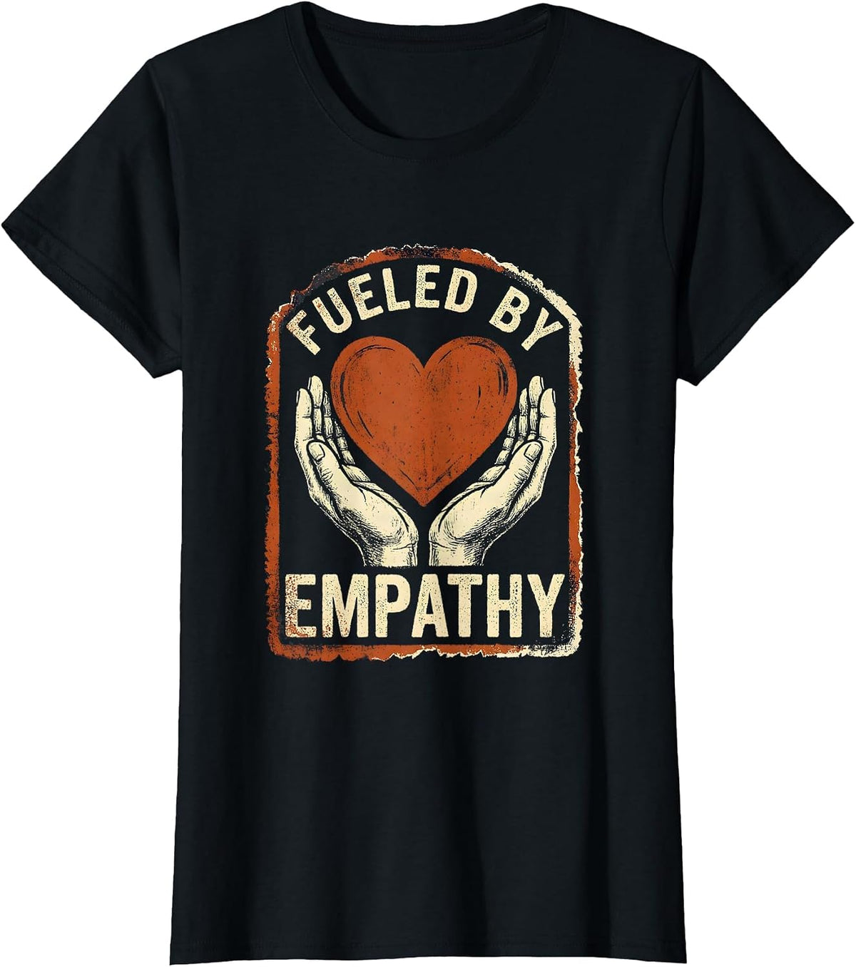 Women's Fueled by Empathy Social Worker Design T-Shirt - Black