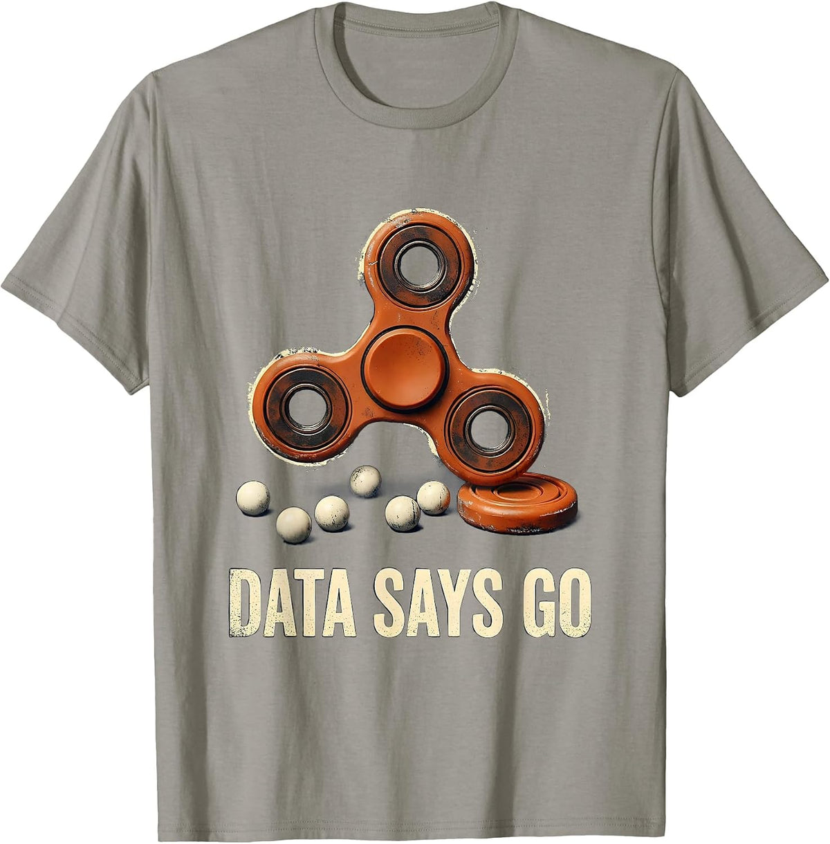 Data Says Go Funny Special Education Teacher SPED Support T-Shirt - Slate Grey