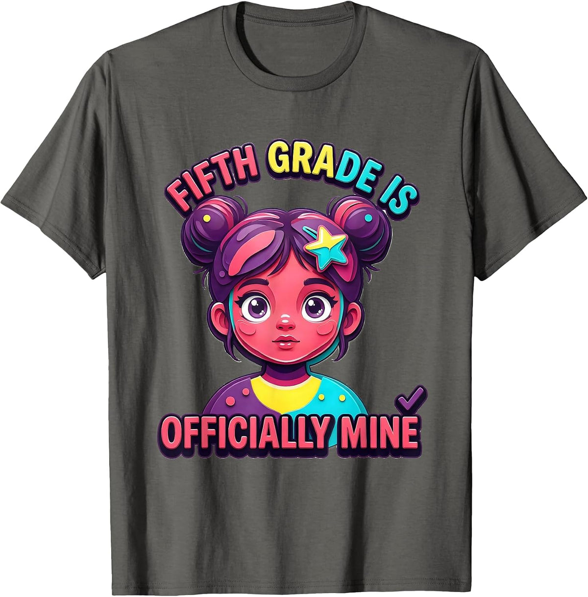 Fifth Grade Is Officially Mine Cute Messy Bun Girl Back T-Shirt - Asphalt Grey