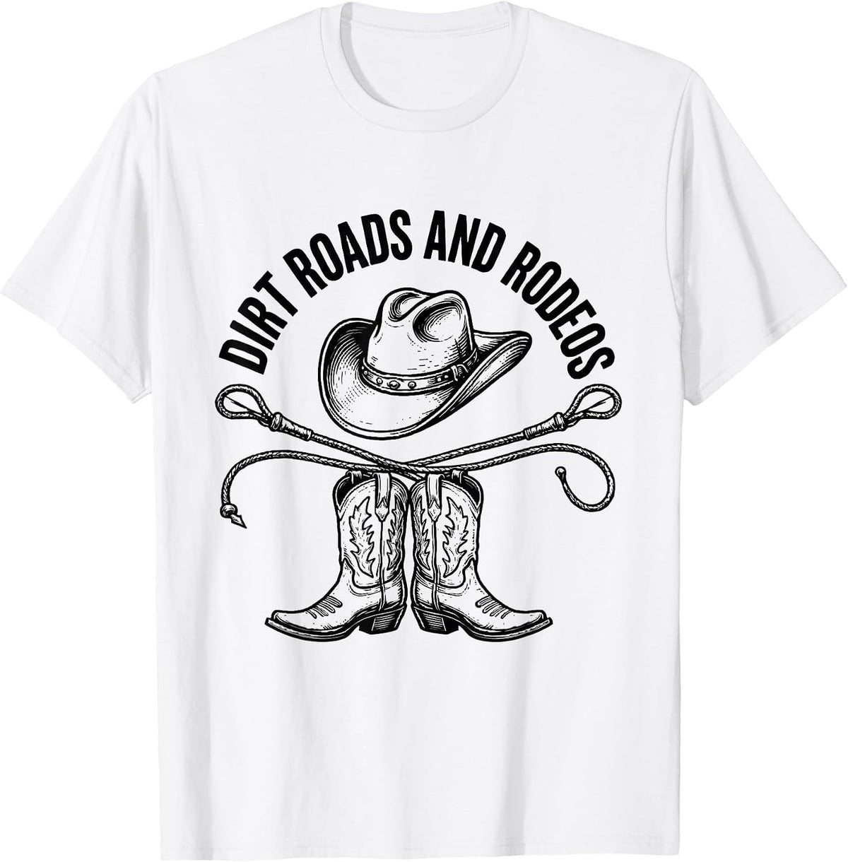 Men's Dirt Roads and Rodeos Cowgirl Design T-Shirt - White
