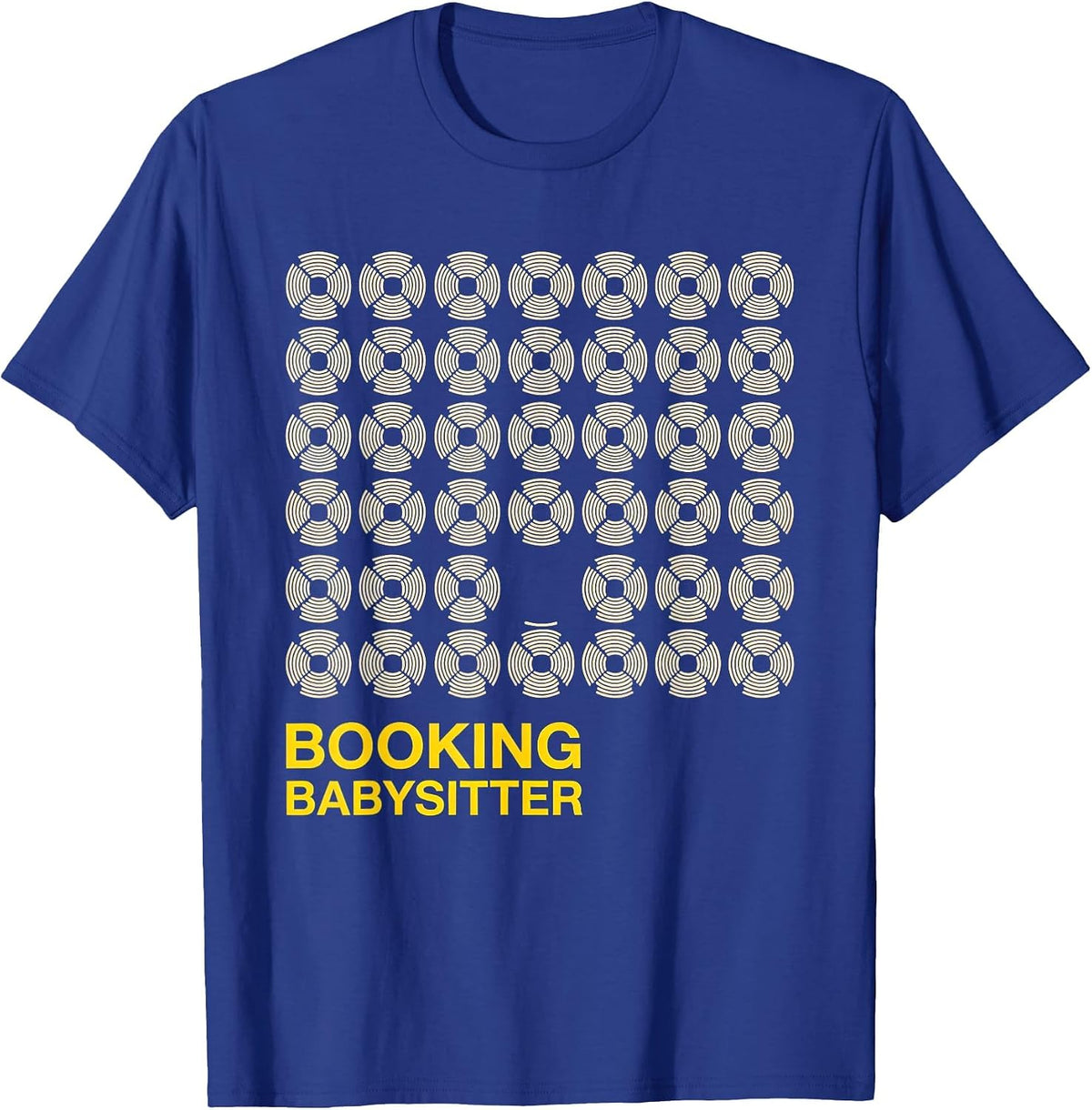 Booking Babysitter Funny Police Officer Gift Law Enforcement T-Shirt - Royal Blue