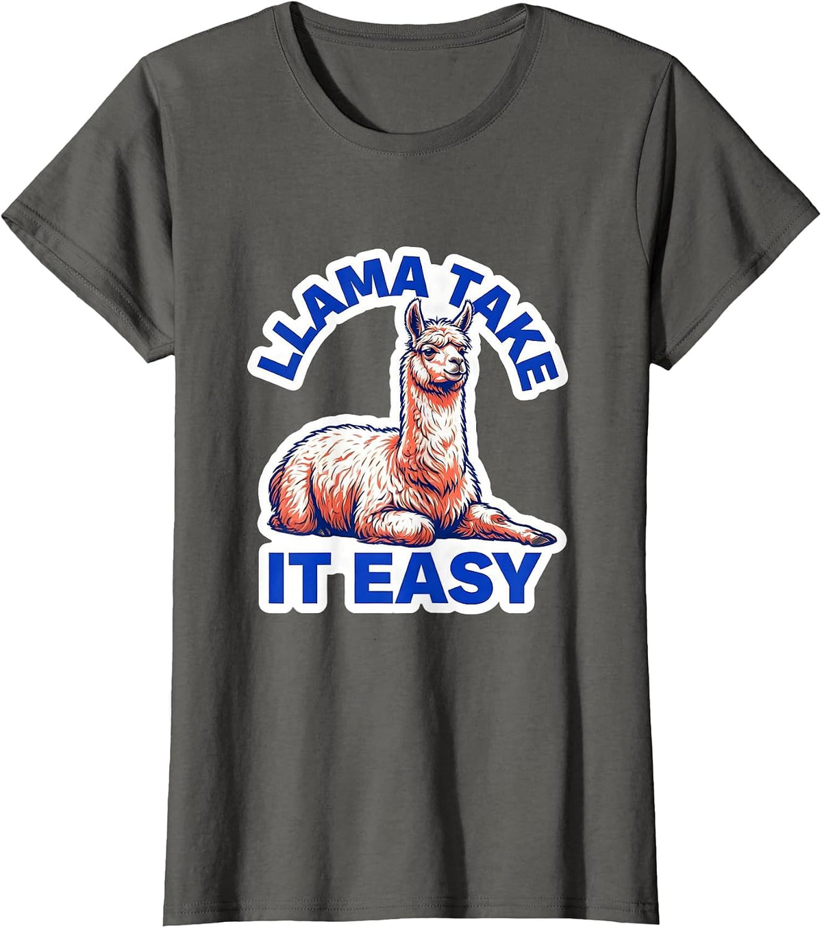 Women's Llama Take It Easy Funny Alpaca Novelty Humor Animal Lover T-Shirt - Asphalt Grey
