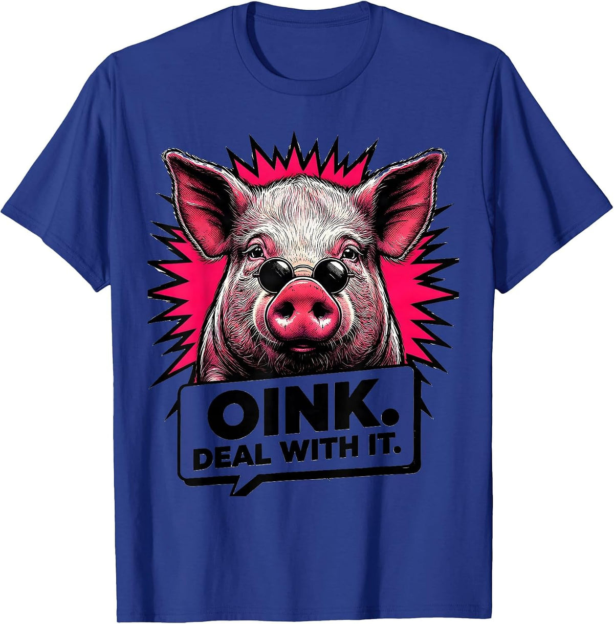 Oink Deal With It Comic Book Pig Farm Animal Lover Humor T-Shirt - Royal Blue
