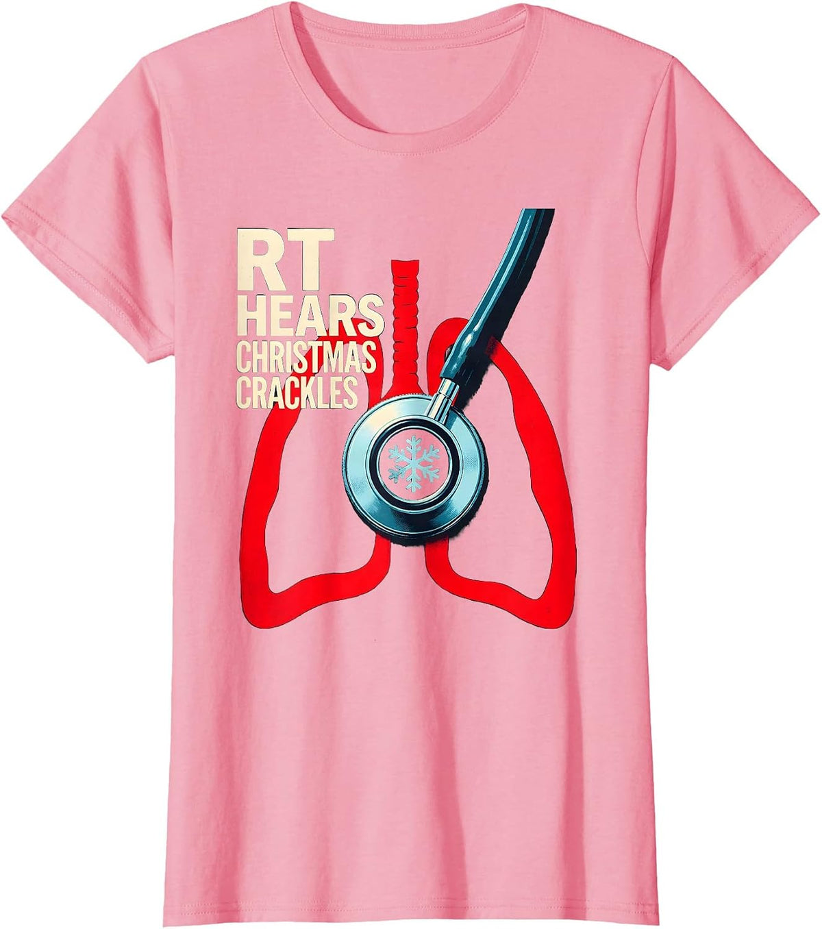 Women's RT Hears Christmas Crackles Funny Nurse Christmas ICU ER RT T-Shirt - Pink