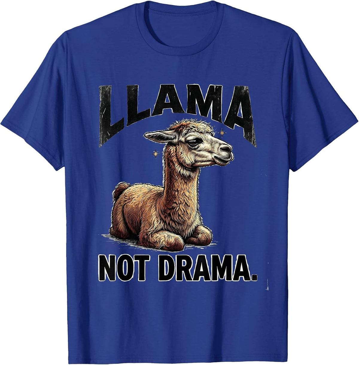 Llama Not Drama Funny Llama Alpaca Lover Gift T-Shirt - Royal Blue