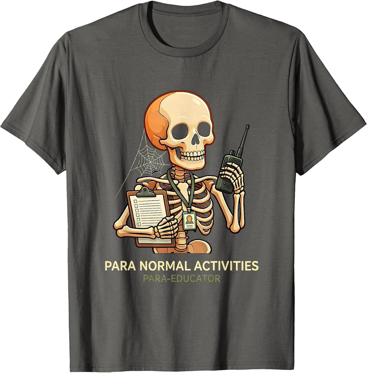 Men's Para Normal Activities Para-Educator Funny SPED Teacher T-Shirt - Asphalt Grey