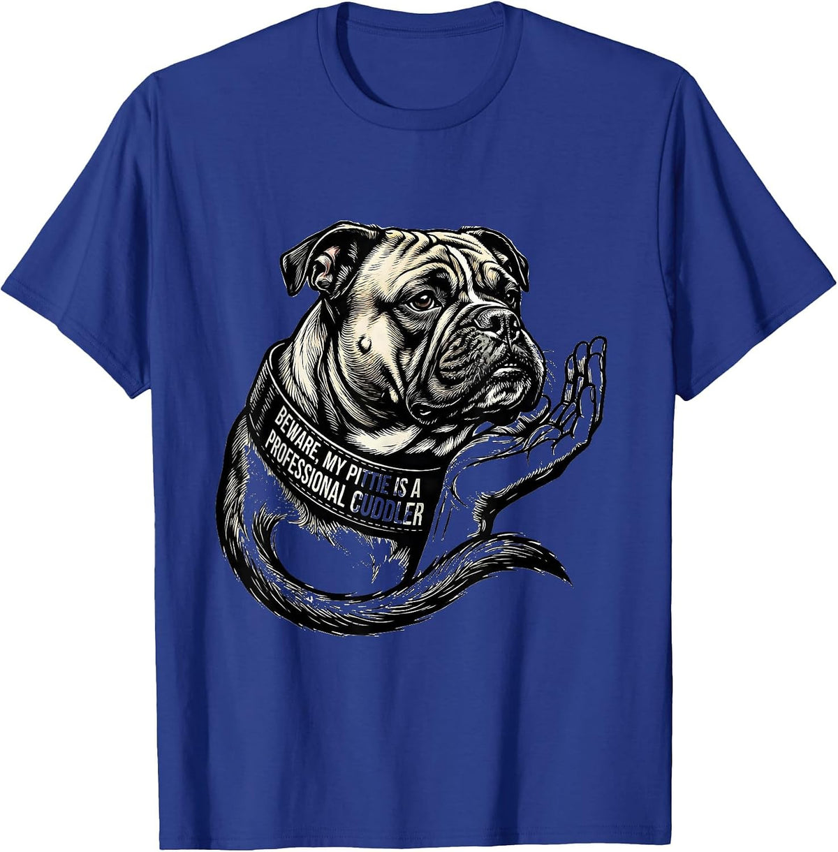 Men's Beware, My Pittie Is A Professional Cuddler Funny Pitbull T-Shirt - Royal Blue