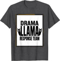 Men's Drama Llama Response Team Funny Llama Lover Gift T-Shirt - Dark Heather Grey