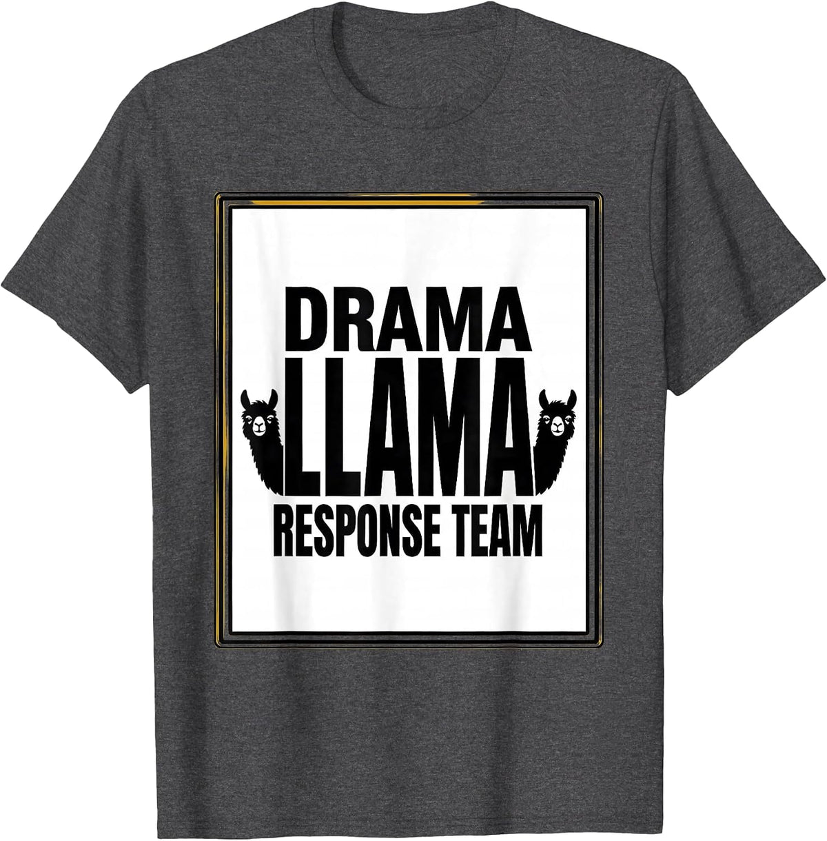 Men's Drama Llama Response Team Funny Llama Lover Gift T-Shirt - Dark Heather Grey