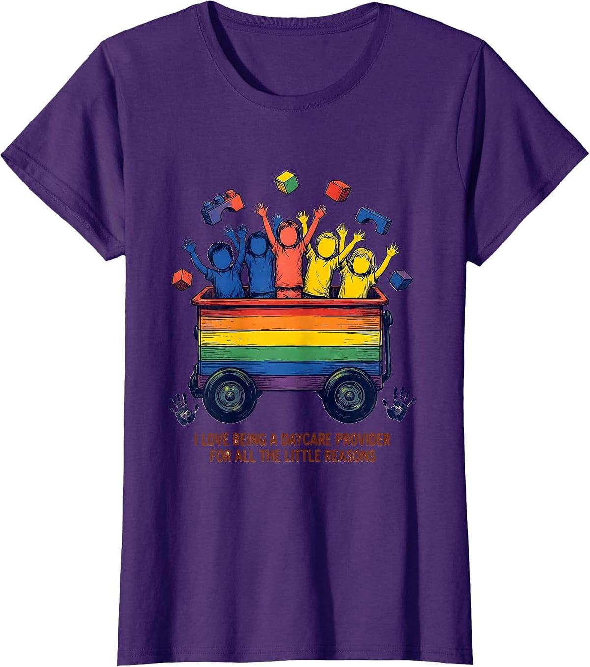 Women's I Love Being A Daycare Provider For All The Little Reasons T-Shirt - Purple