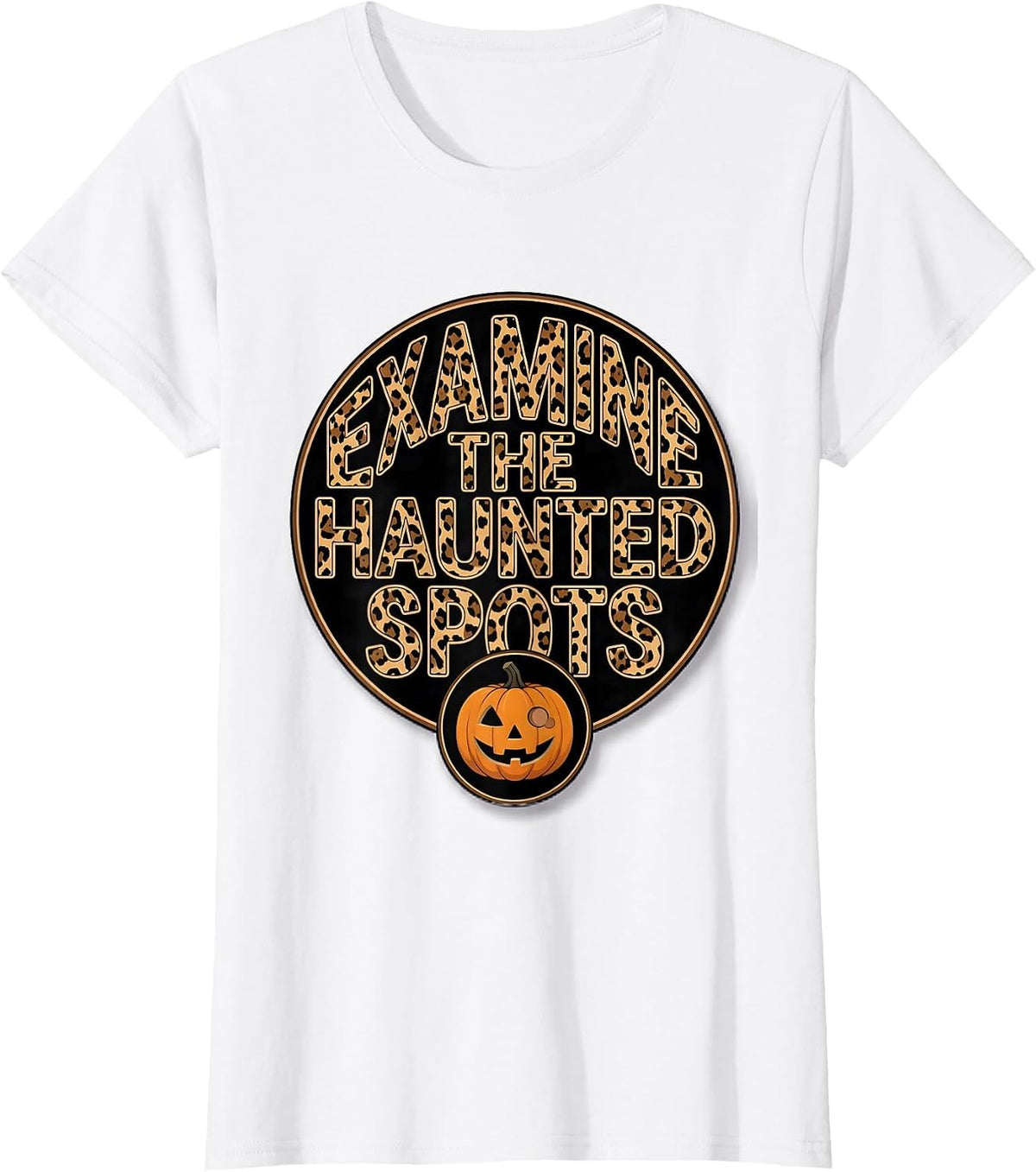 Examine The Haunted Spots Bold Dermatology Halloween Humor T-Shirt - White