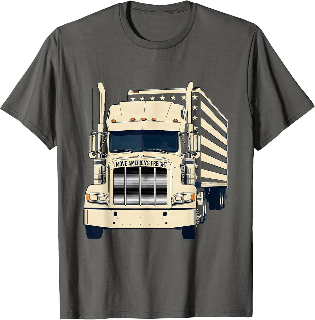 I Move America's Freight Patriotic Semi-Truck Driver Gift T-Shirt - Asphalt Grey