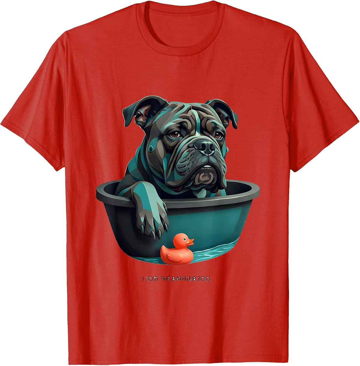 Men's I Lost The Bathtub Too Funny Pitbull Dog Mom Humor T-Shirt - Red
