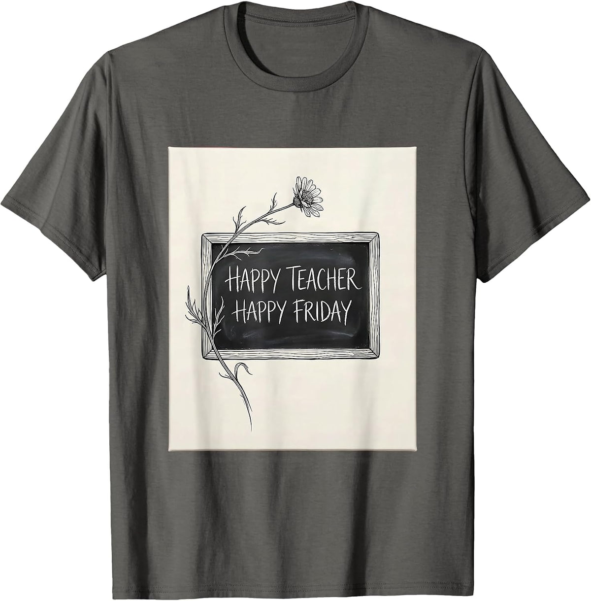 Happy Teacher Happy Friday Fri Yay Design T-Shirt - Asphalt Grey