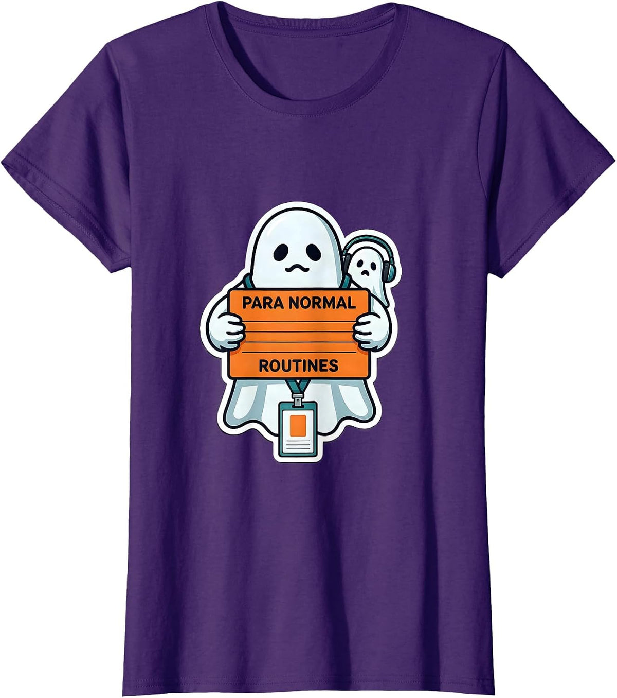 Women's Para Normal Routines Ghost SPED Teacher Paraprofessional T-Shirt - Purple