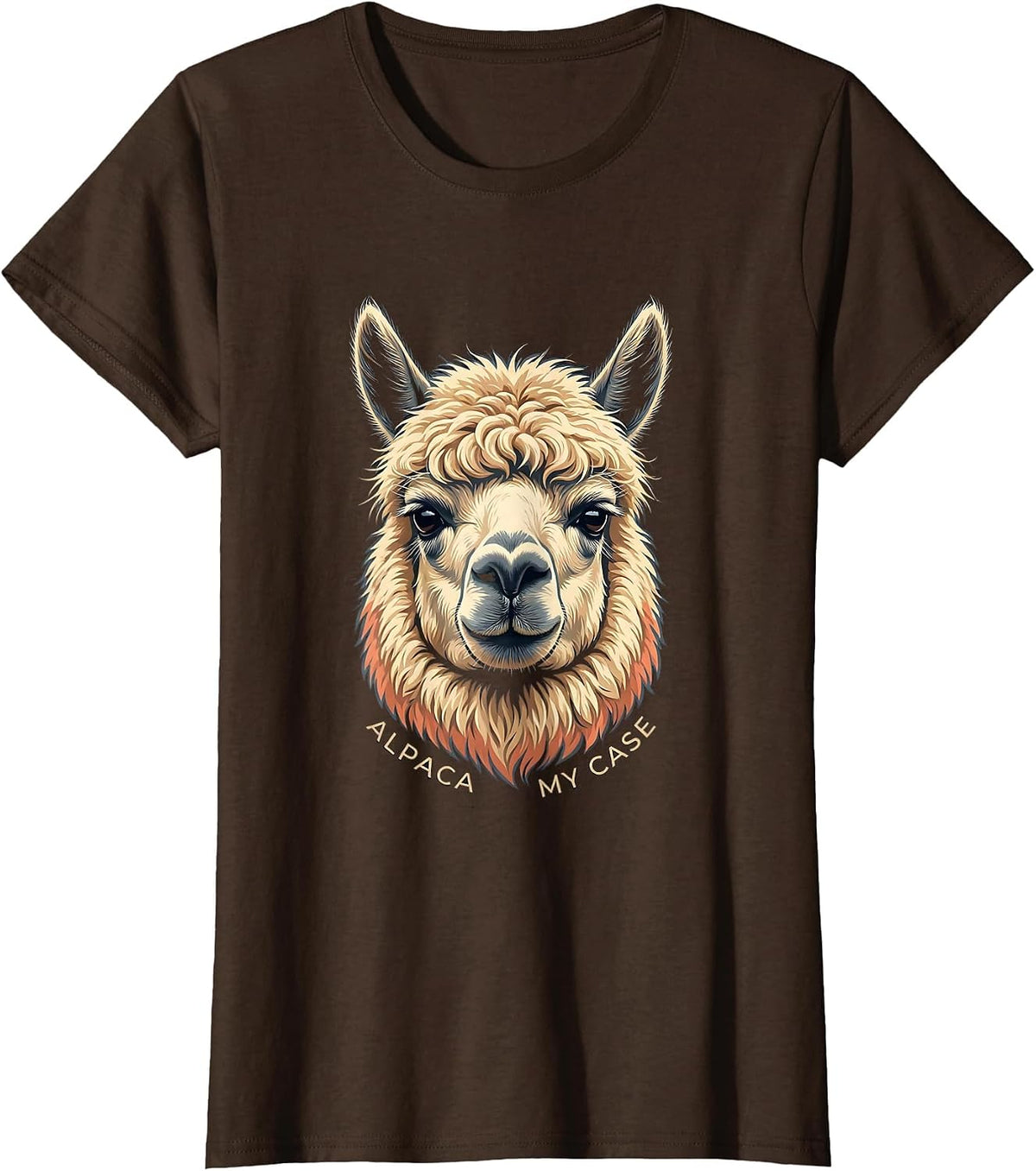 Women's Alpaca My Case Funny Alpaca Lover Humor Men T-Shirt - Brown