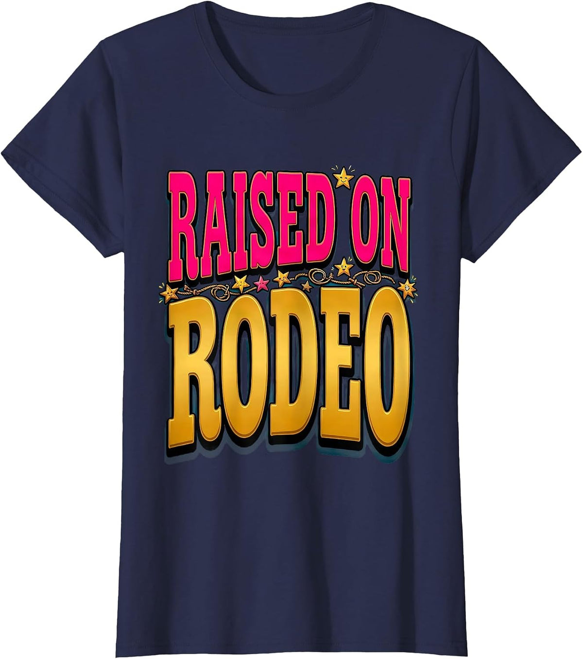 Women's Raised on Rodeo Western Cowgirl Design T-Shirt - Navy Blue