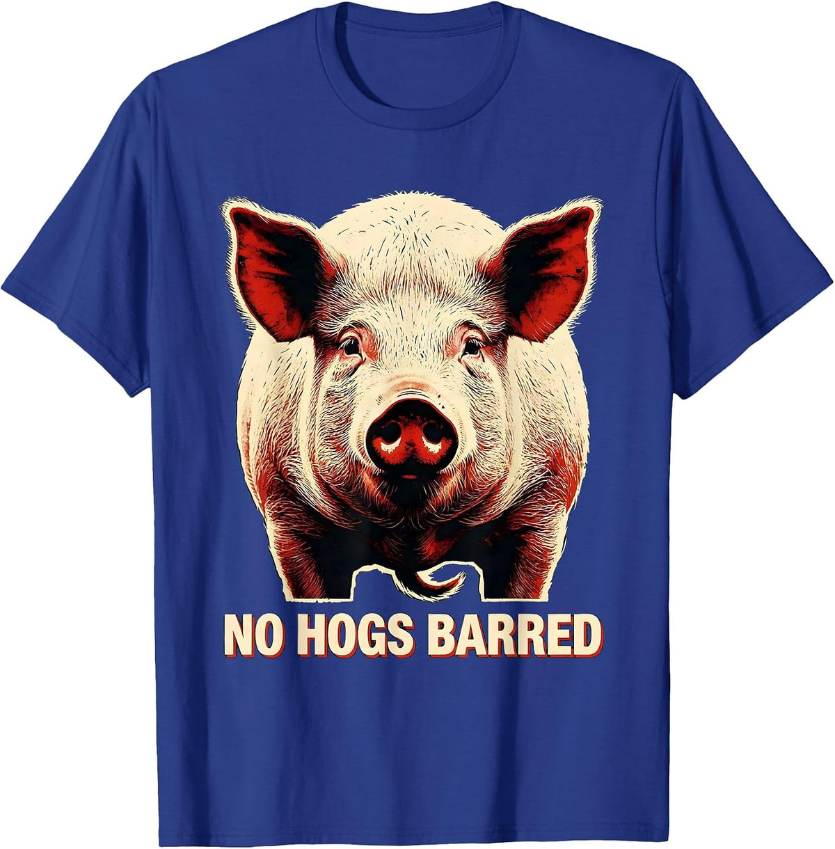 Men's No Hogs Barred Funny Pig Farm Animal Lover Novelty T-Shirt - Royal Blue