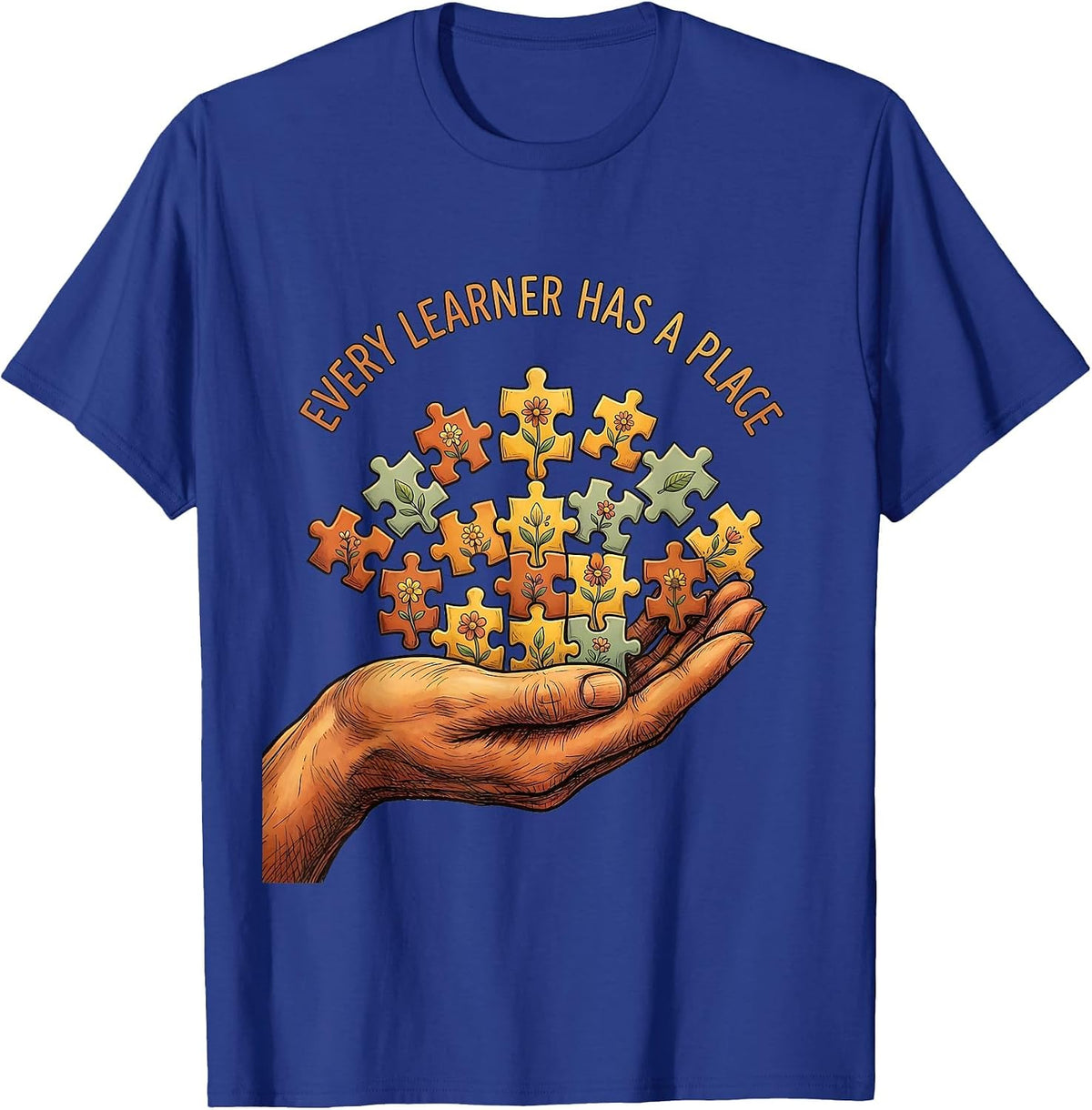 Men's Every Learner Has A Place Sped Teacher Design T-Shirt - Royal Blue