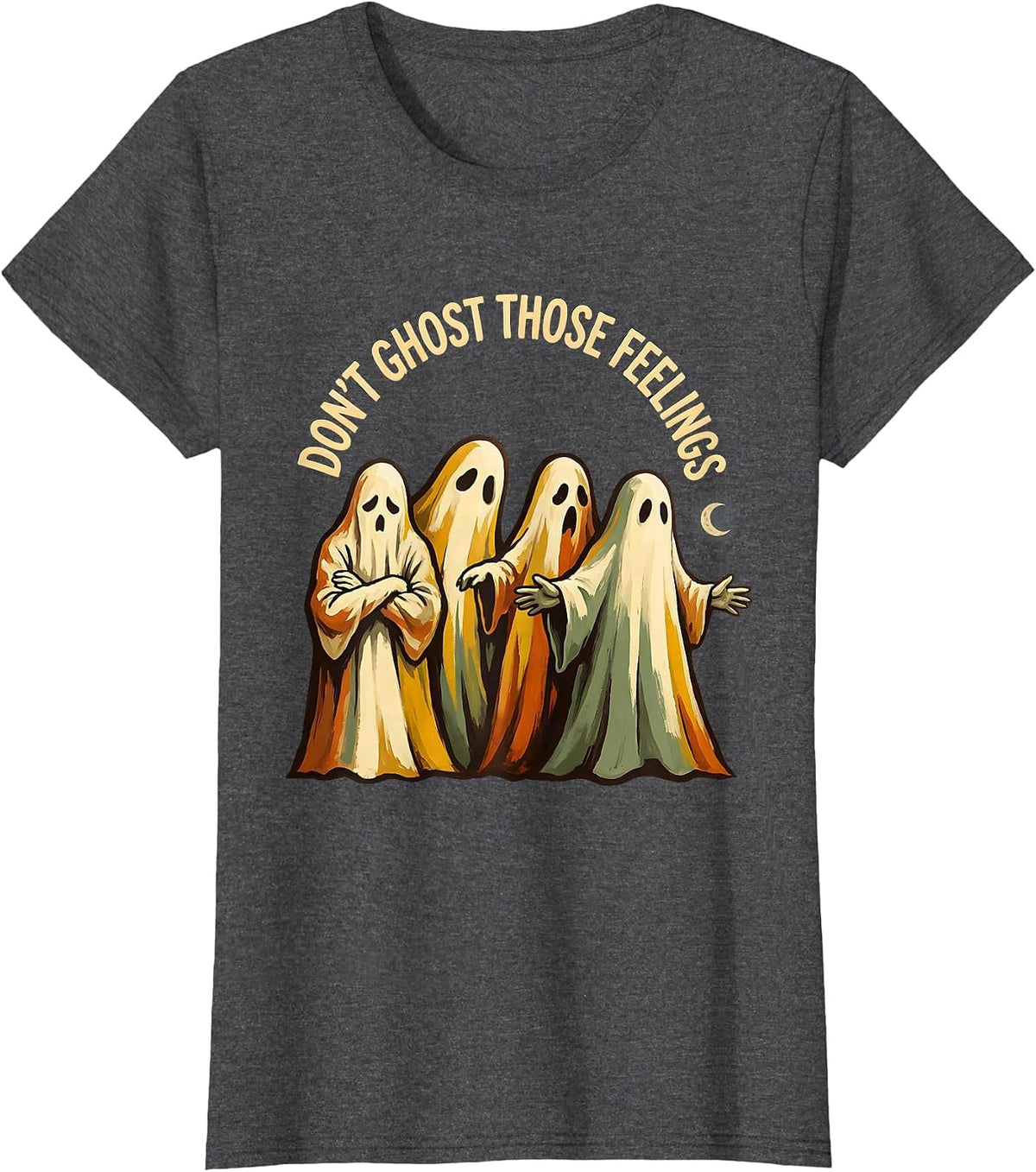 Women's Don't Ghost Those Feelings Halloween Mental Health Counselor T-Shirt - Dark Heather Grey