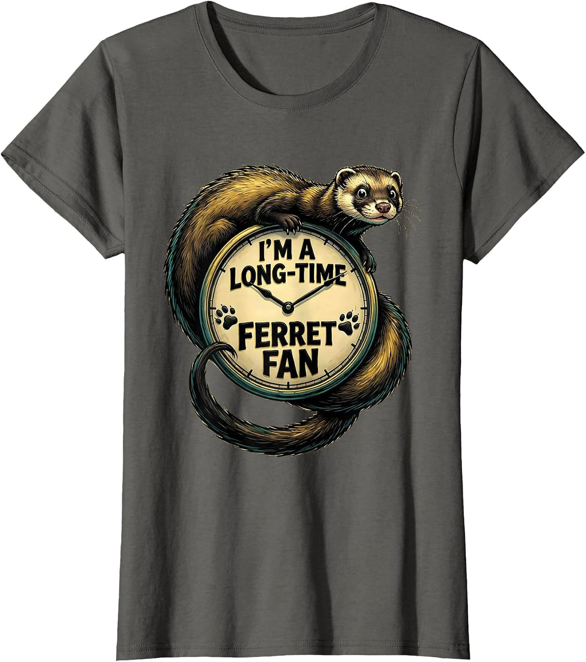 Women's I'm A Long-Time Ferret Fan Cute Ferret Lover Gift T-Shirt - Asphalt Grey