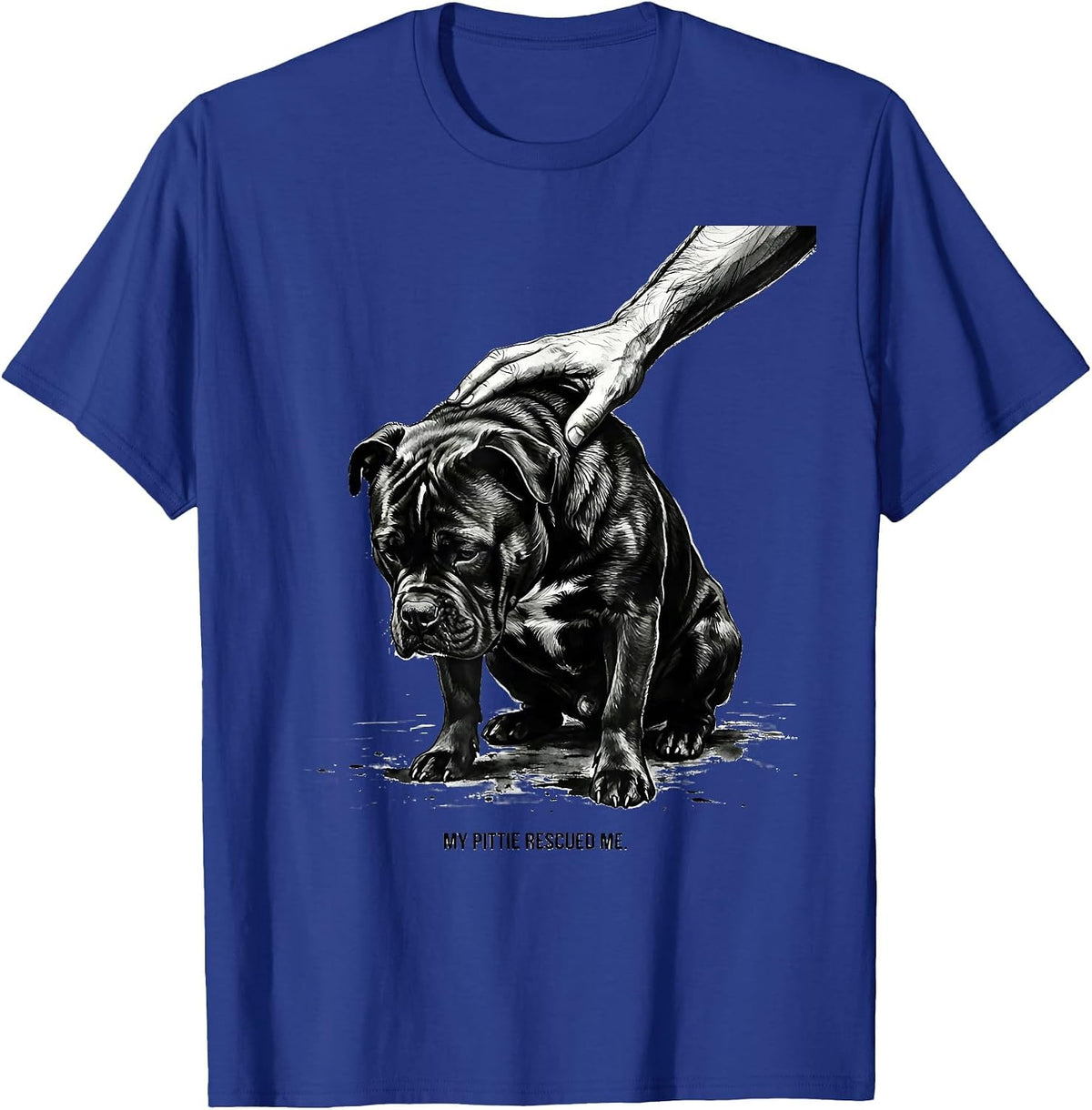 My Pittie Rescued Me Funny Pitbull Dog Mom Pride T-Shirt - Royal Blue
