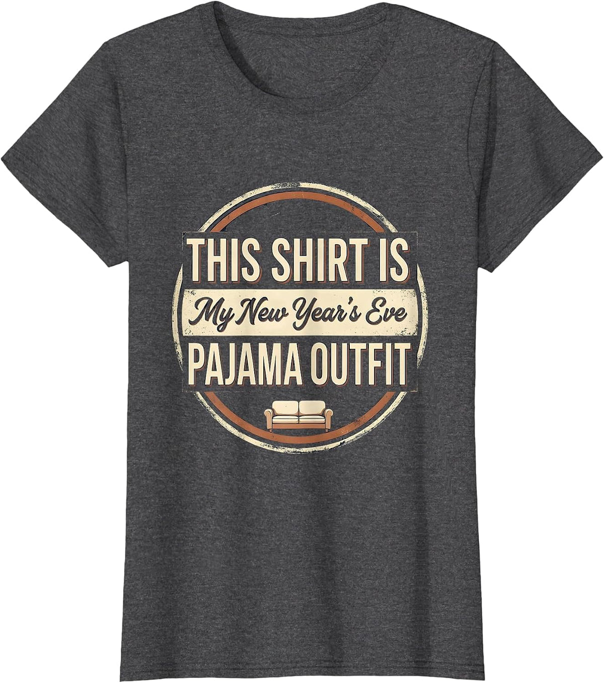 Women's This Shirt Is My New Year's Eve Pajama Outfit Vintage T-Shirt - Dark Heather Grey