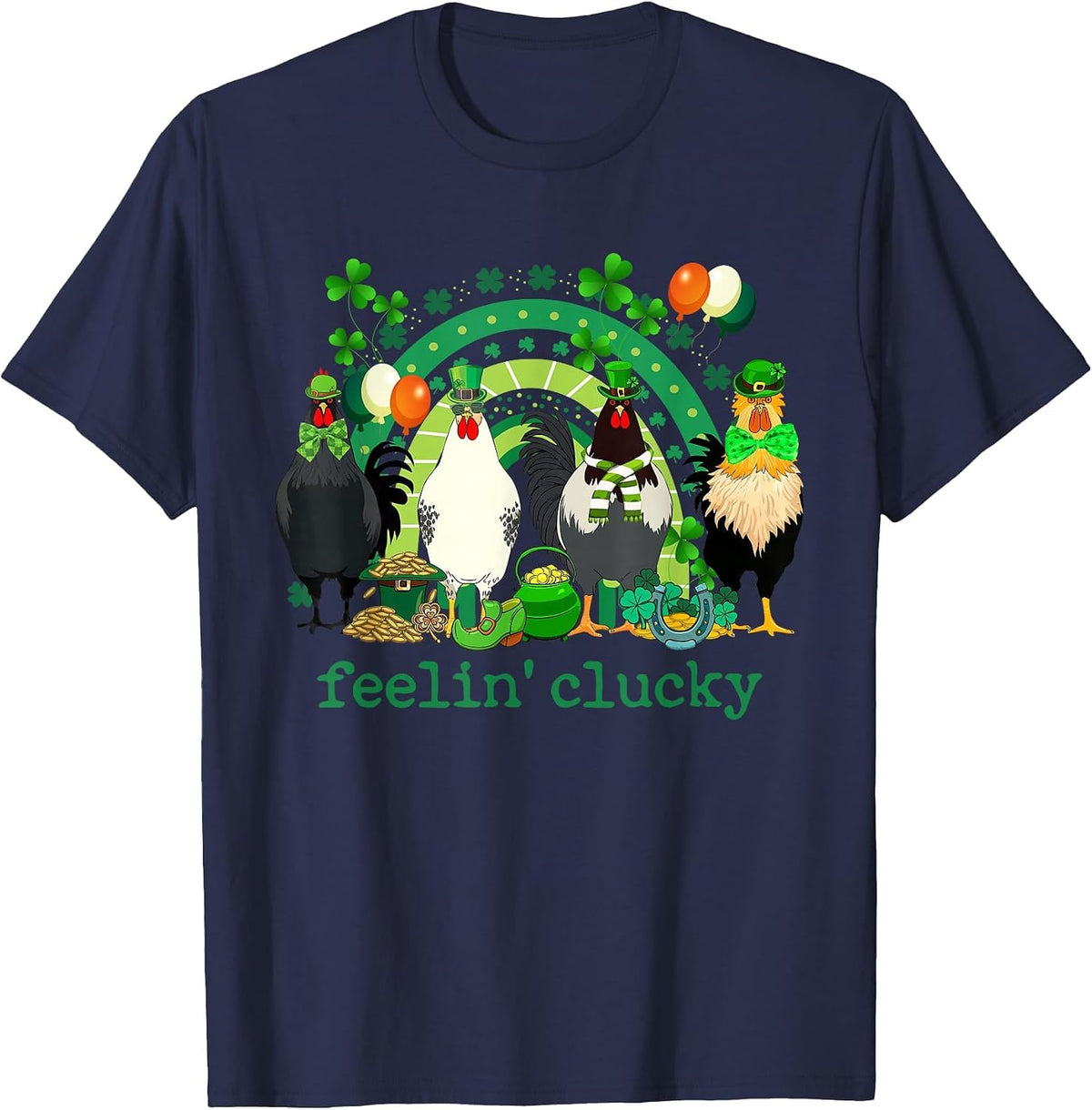 Feeling Clucky Chicken Rainbow Funny St Patricks Day Shamrock Tee T-Shirt - Navy Blue