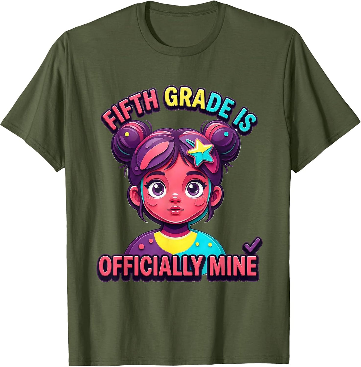 Fifth Grade Is Officially Mine Cute Messy Bun Girl Back T-Shirt - Olive Green