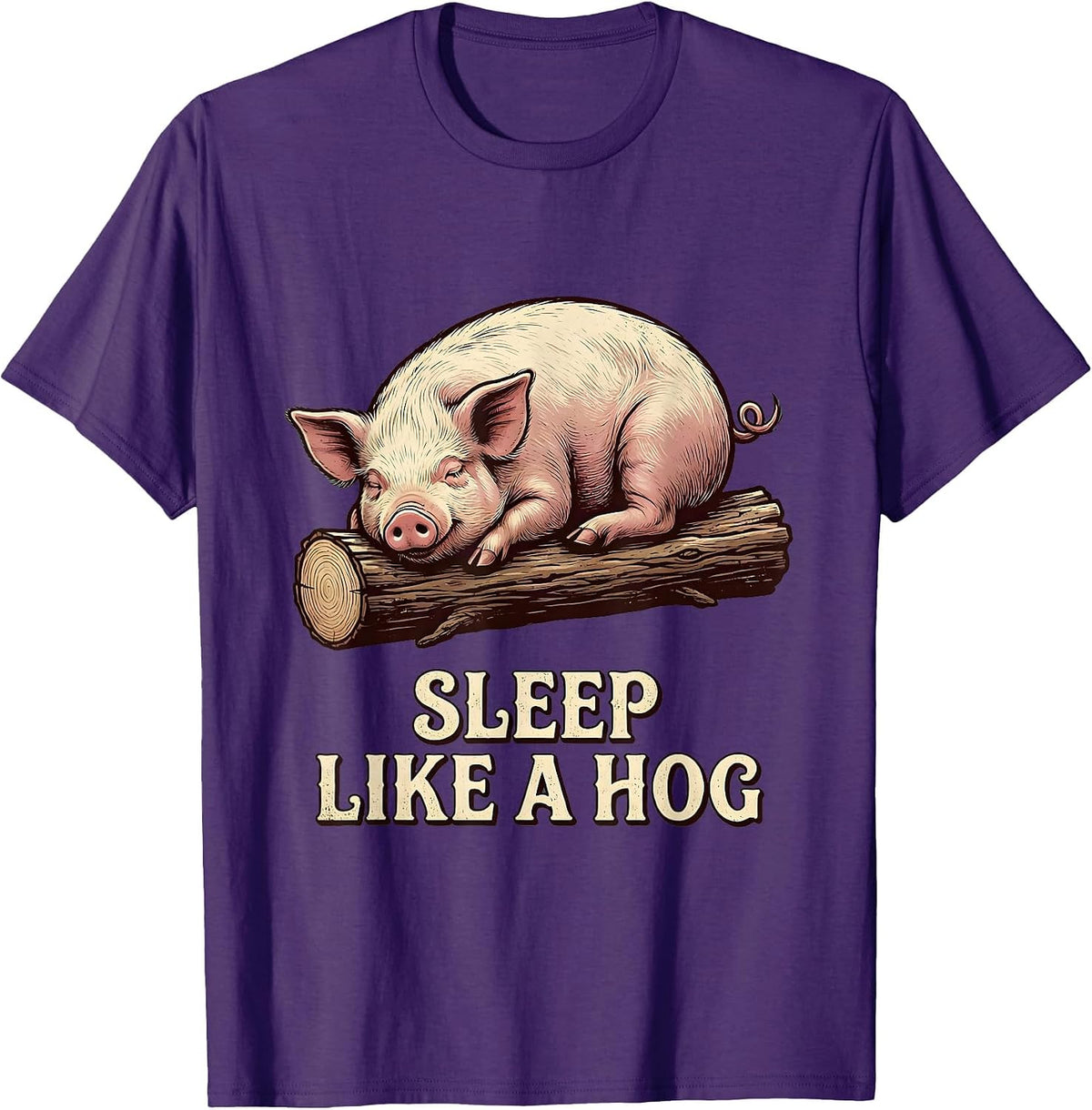Sleep Like A Hog Vintage Funny Pig Farm Animal Lover T-Shirt - Purple