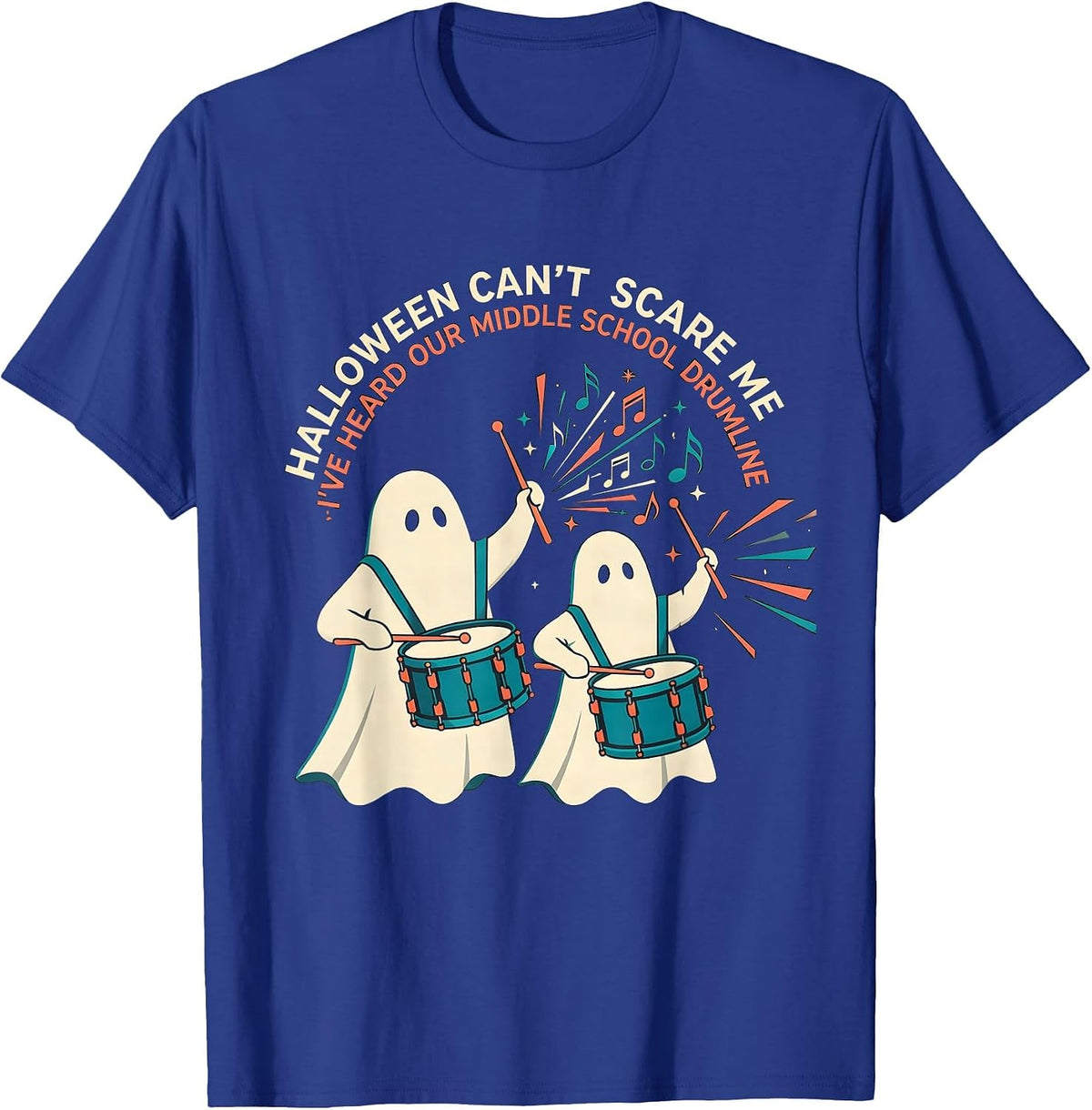 Men's Halloween Can't Scare Me Music Teacher Ghost Drummer Humor T-Shirt - Royal Blue