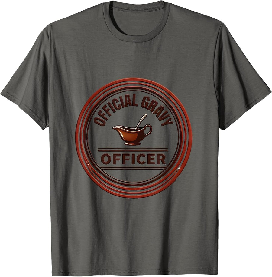 Official Gravy Officer Funny Thanksgiving Family Dinner T-Shirt - Asphalt Grey