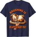 Brushing Is By Appointment Only Funny Guinea Pig Pet Lover T-Shirt - Navy Blue