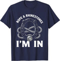Rope & Rhinestones, I'm In Western Cowgirl Rodeo Lifestyle T-Shirt - Navy Blue