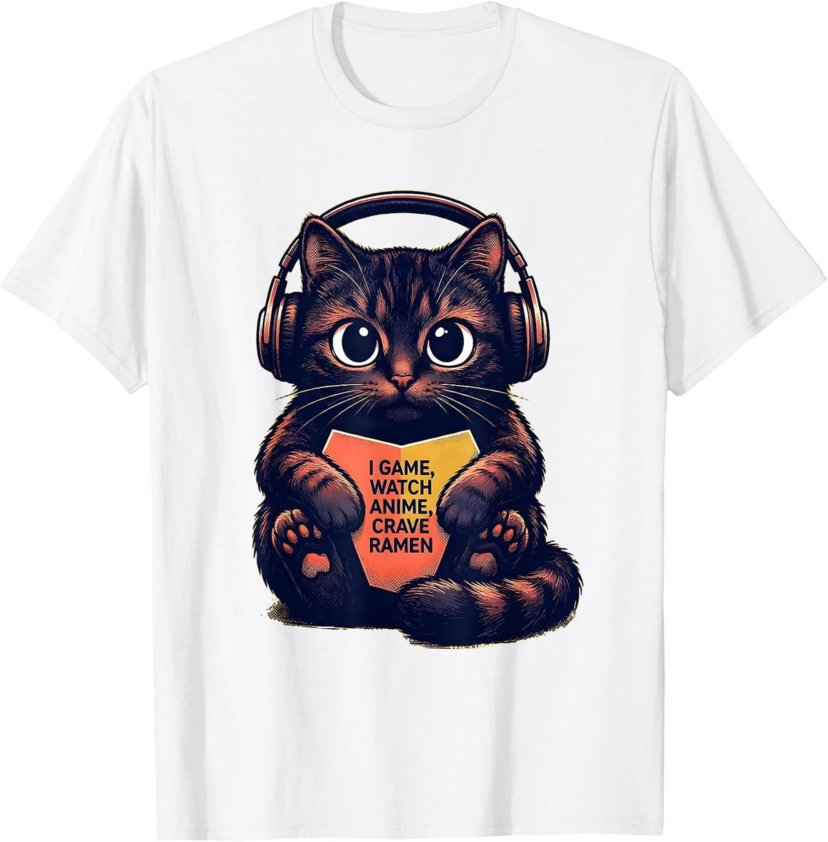 Men's I Game, Watch Anime, Crave Ramen Kawaii Anime Cat Gamer T-Shirt - White