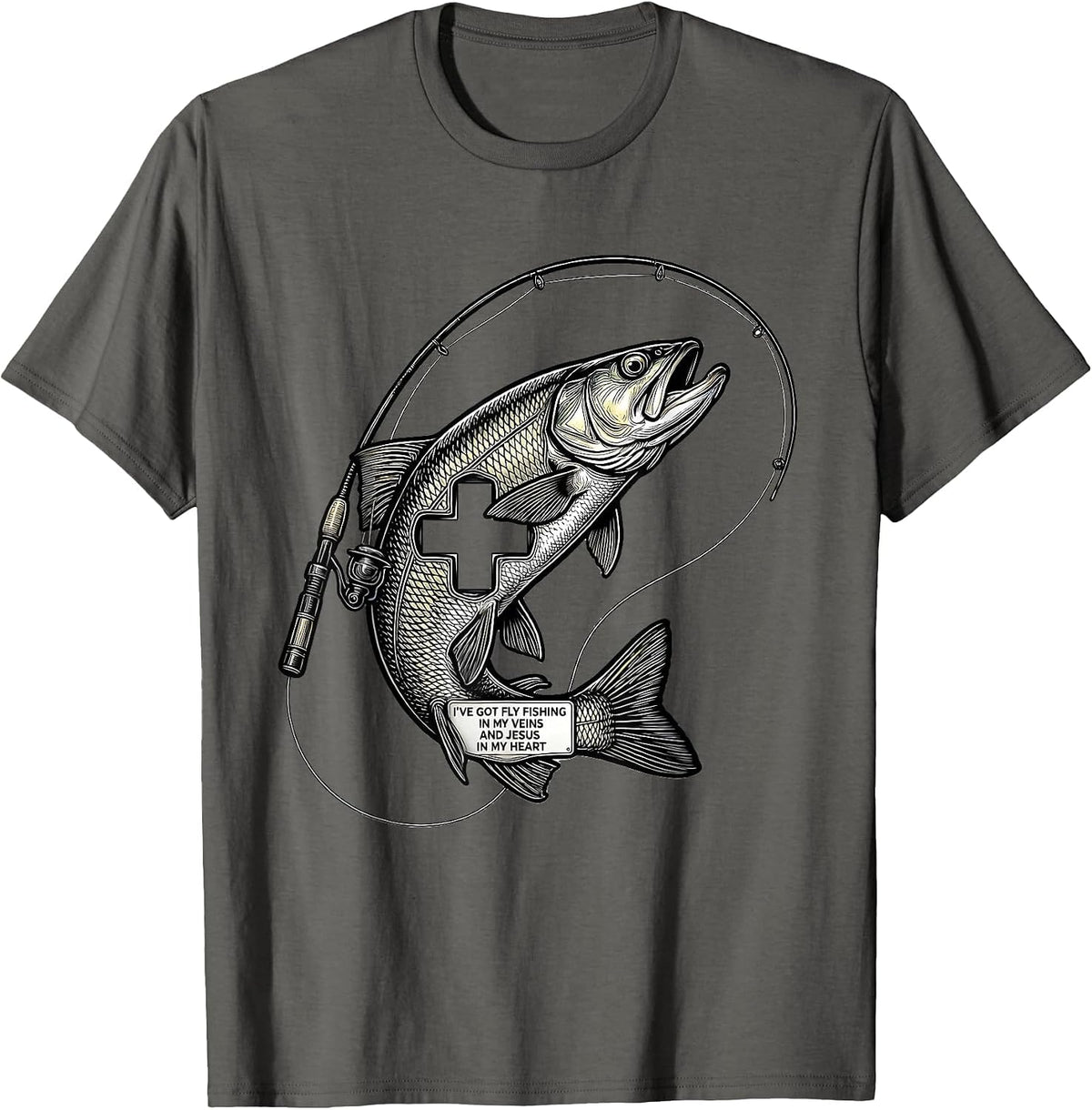 I've Got Fly Fishing In My Veins And Jesus In My Heart T-Shirt - Asphalt Grey