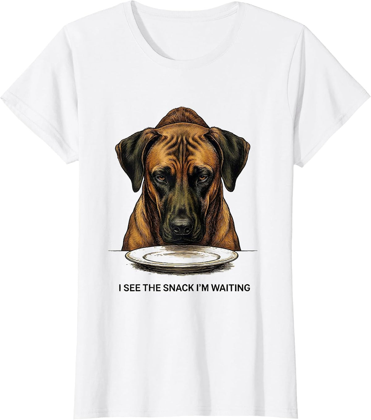 I See The Snack I’m Waiting Rhodesian Ridgeback Dog Owner T-Shirt - White