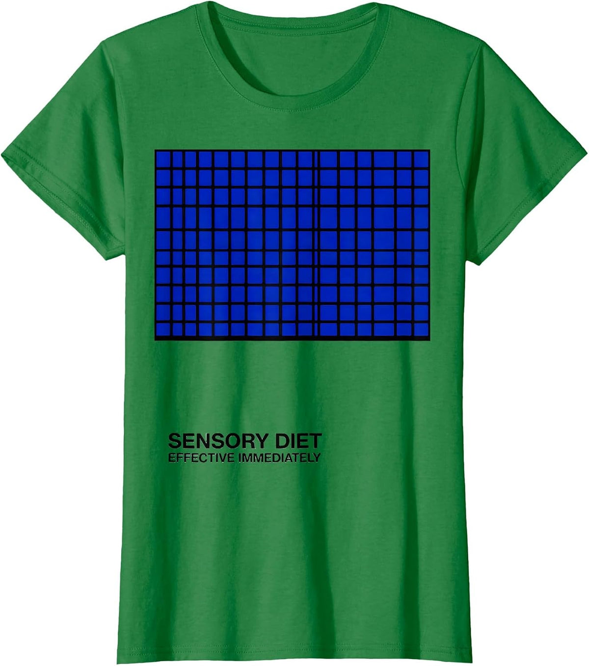 Women's Sensory Diet Effective Immediately Occupational Therapy T-Shirt - Kelly Green