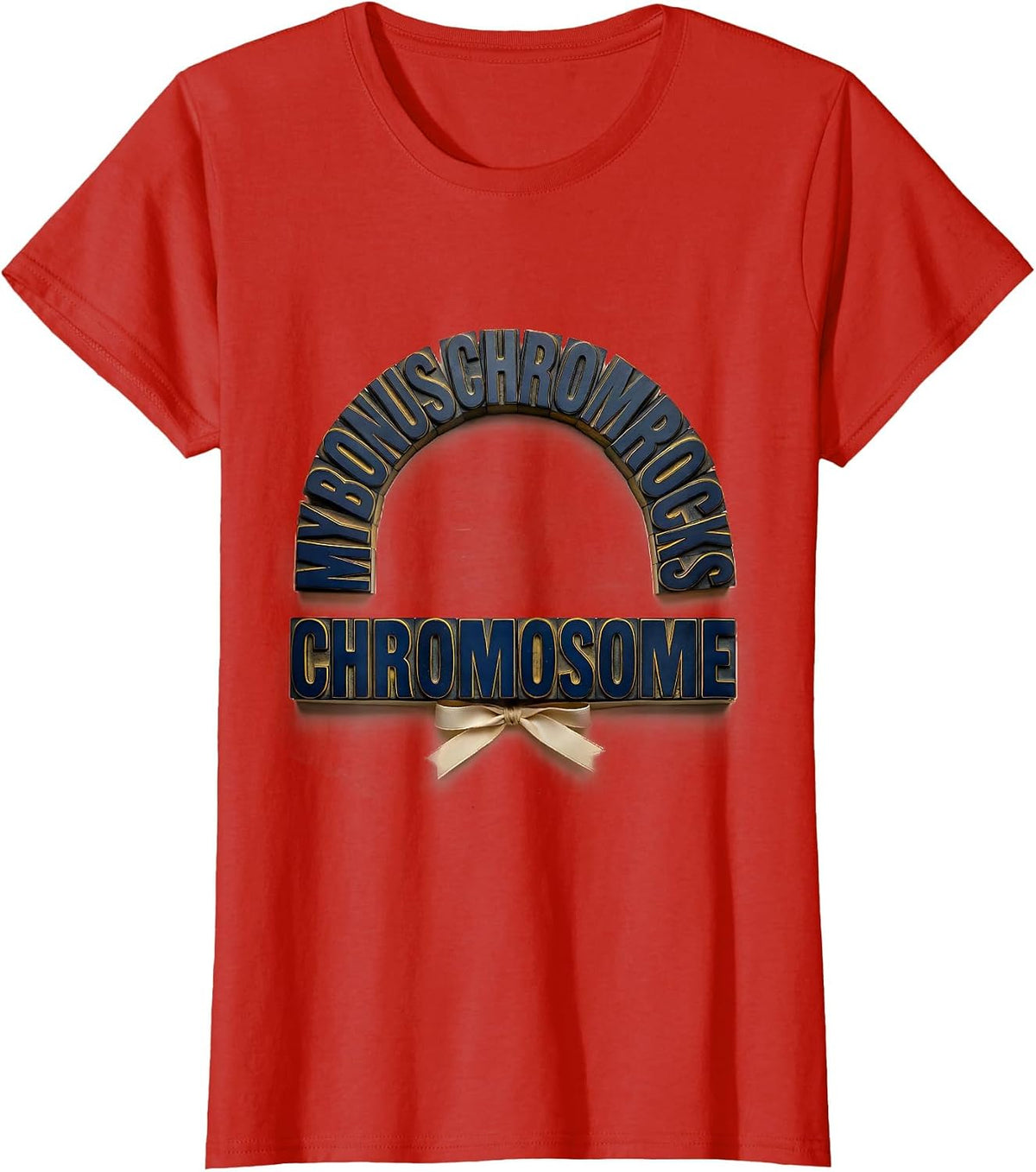 Women's My Bonus Chromosome Rocks Funny Down Syndrome Awareness T-Shirt - Red