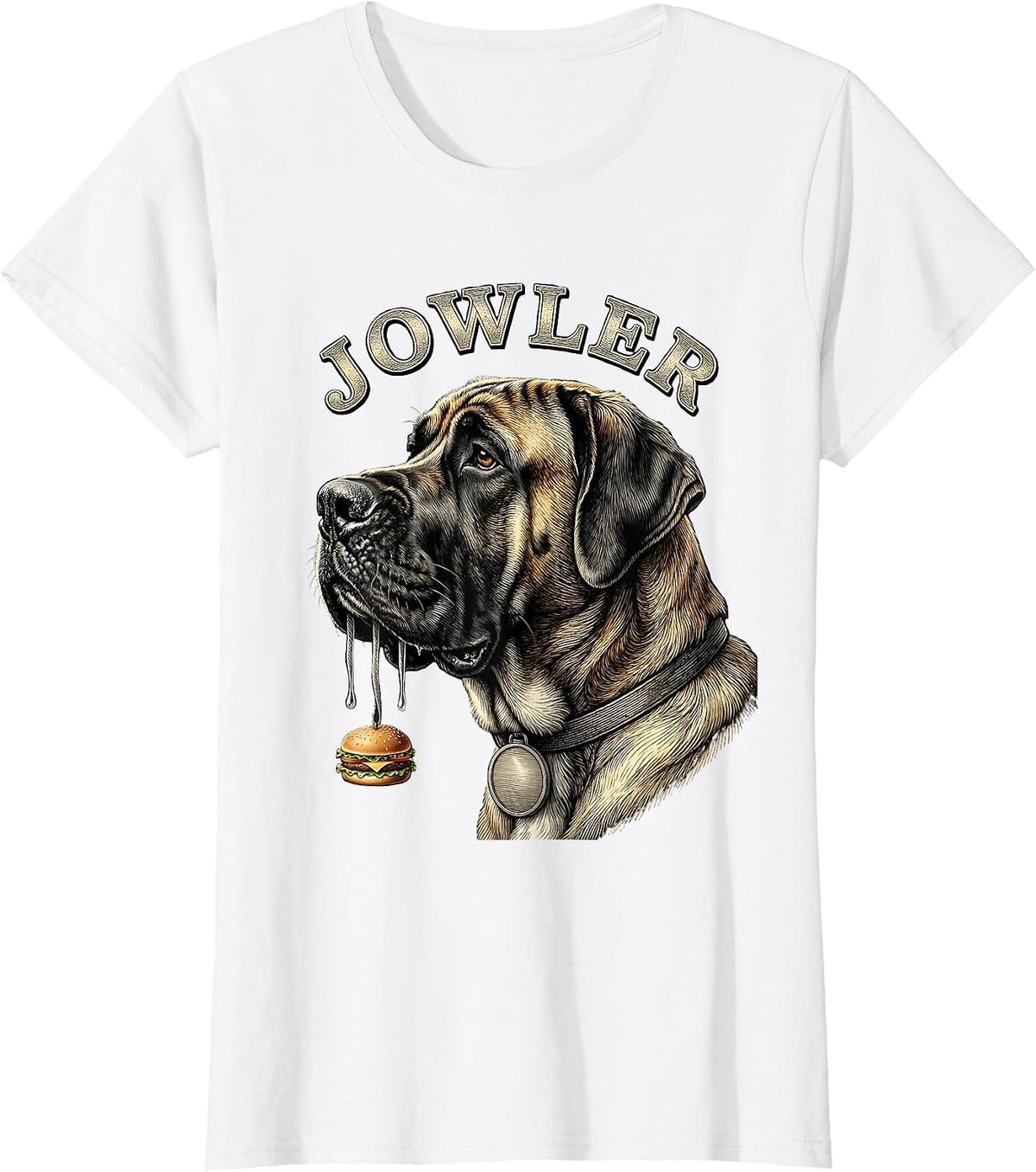 JOWLER Funny Great Dane Jowls Drooling Dog Mom Dog Dad Gift T-Shirt - White