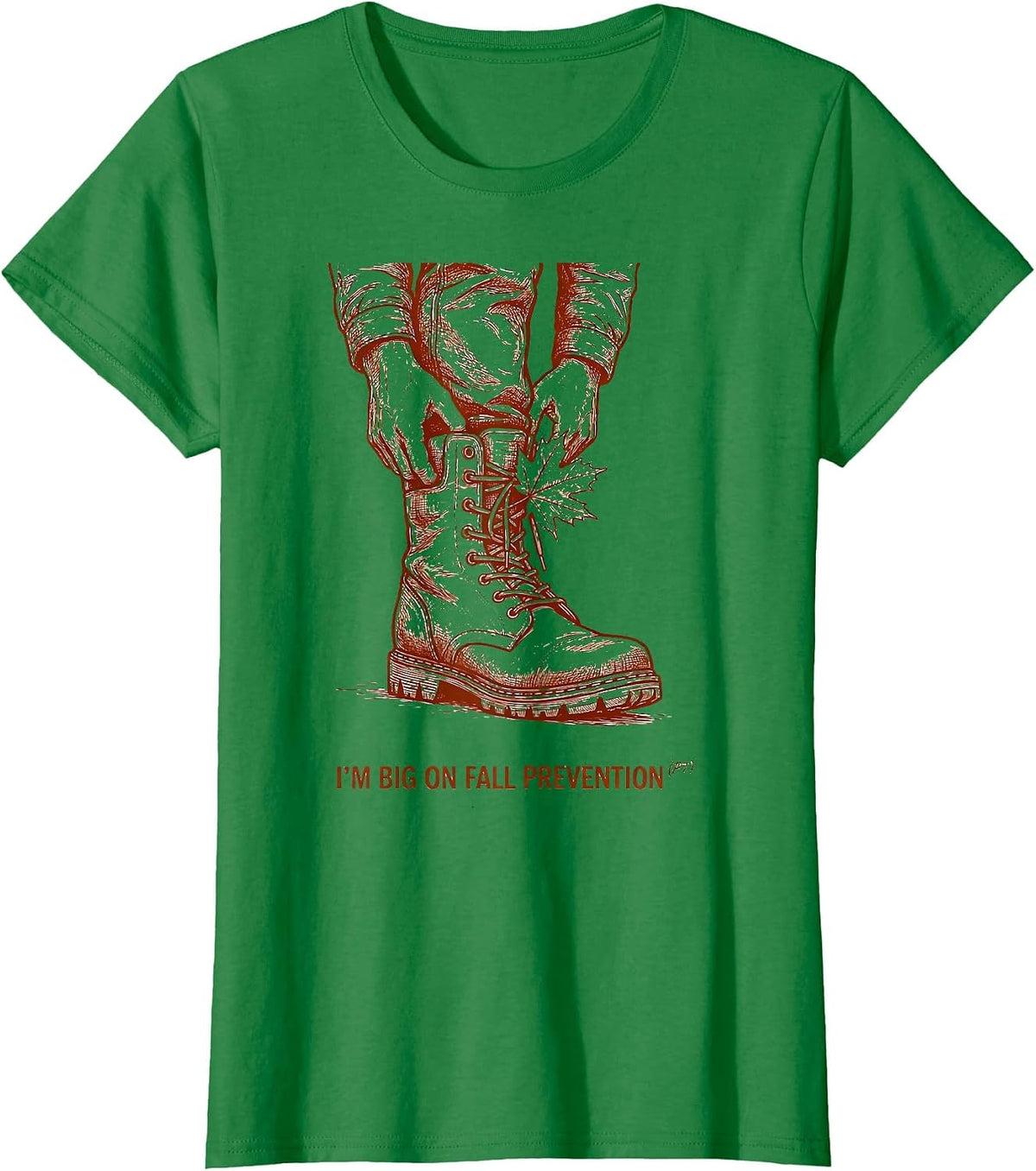 Women's I’m Big on Fall Prevention PT Funny Nurse Physical Therapy T-Shirt - Kelly Green