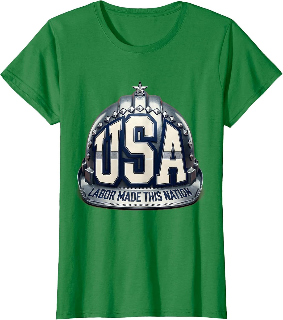 Labor Made This Nation Stars Stripes Pride T-Shirt - Kelly Green