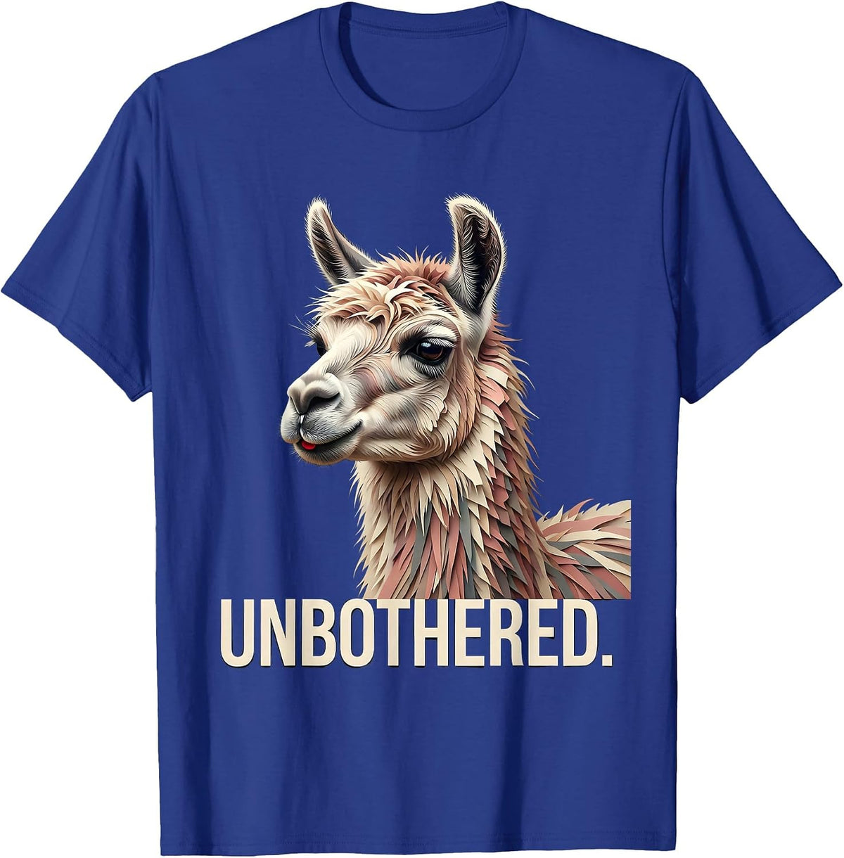 Unbothered Funny Llama Alpaca Pun Humor Novelty Gift T-Shirt - Royal Blue