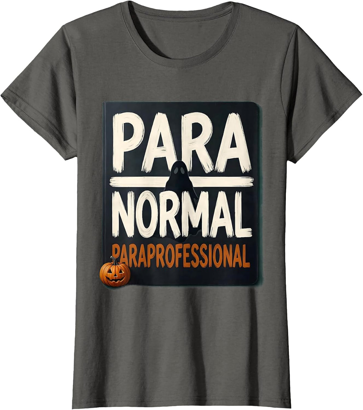 Women's Para Normal Paraprofessional Sped Teacher Aide Halloween T-Shirt - Asphalt Grey