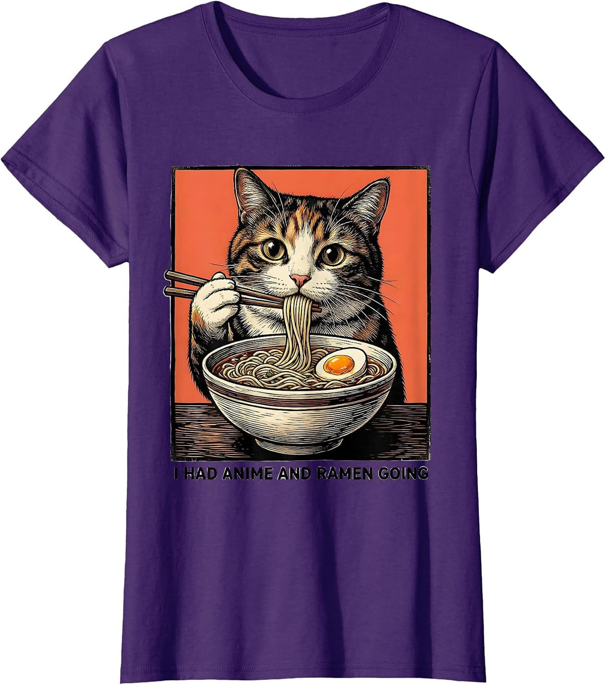 Women's I Had Anime And Ramen Going Funny Kawaii Cat Anime Gift T-Shirt - Purple