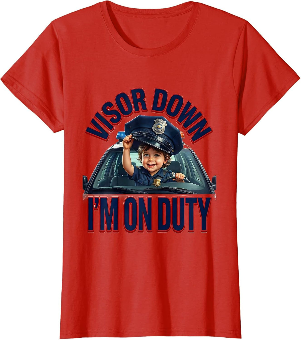 Women's Visor Down, I'm On Duty Funny Police Officer Kids Humor T-Shirt - Red