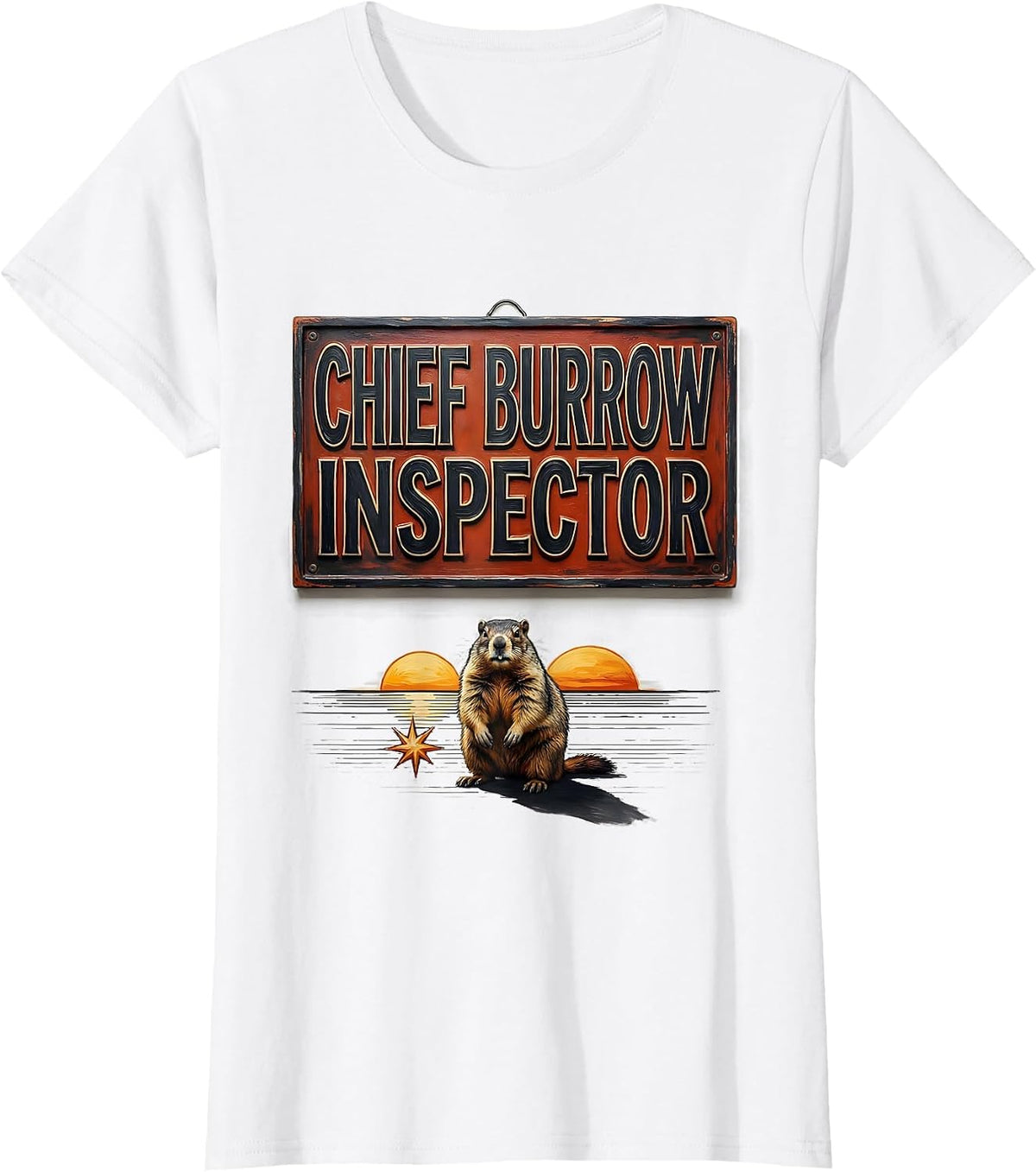 Women's Chief Burrow Inspector Funny Groundhog Day Vintage Badge T-Shirt - White