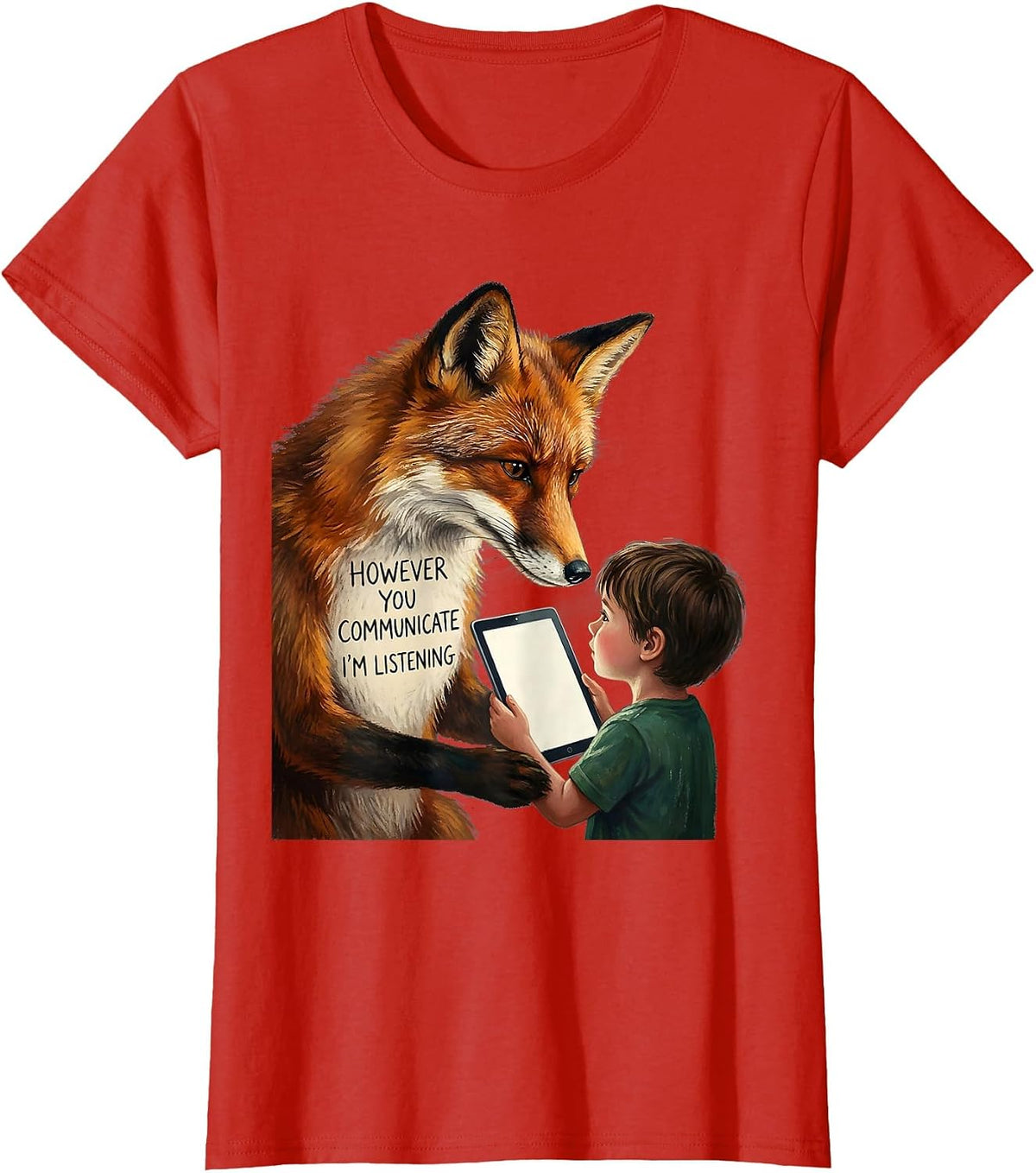 However you communicate, I'm listening AAC SLP Sped Teacher T-Shirt - Red